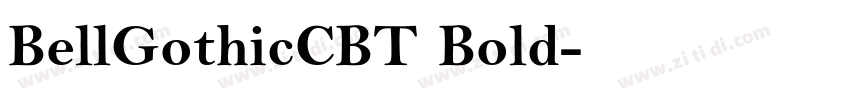 BellGothicCBT Bold字体转换